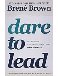 Dare to Lead - Brené Brown