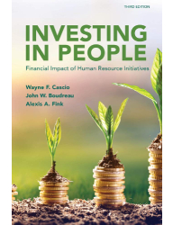 Investing in people_ Financial Impact of Human Resource Initiatives – Wayne Cascio, Alexis A. Fink & John W. Boudreau